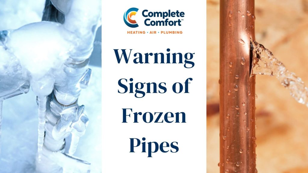 Warning Signs of Frozen Pipes - Complete Comfort Heating, A/C ...